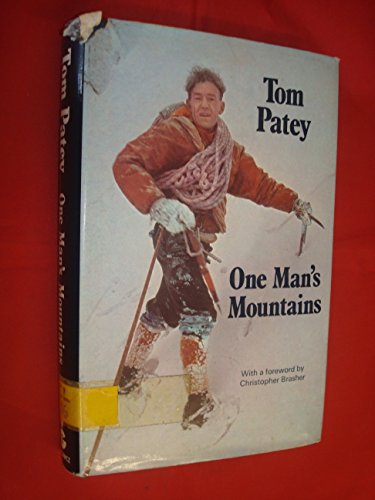 Imagen de archivo de One Man's Mountains a la venta por Goldstone Books