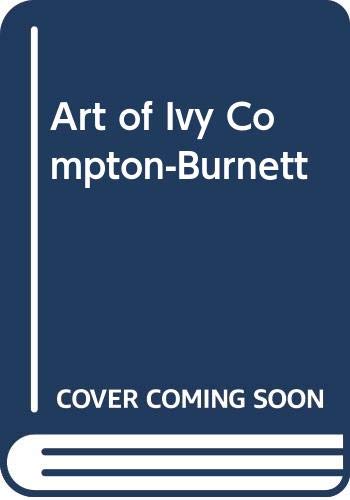 9780575014022: Art of Ivy Compton-Burnett
