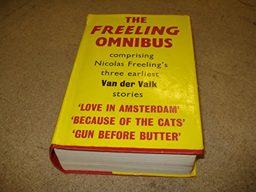 The second Freeling omnibus: comprising Double-barrel, The king of the rainy country, The Dresden green (9780575014497) by Freeling, Nicolas