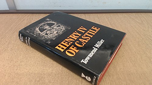 Stock image for Henry IV of Castile for sale by The Guru Bookshop