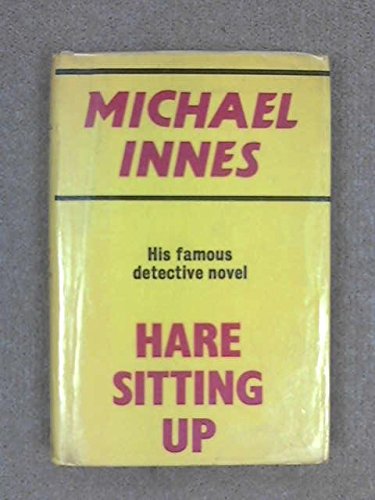 Hare sitting up (9780575015388) by Innes, Michael