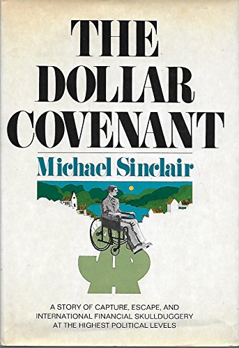 The Dollar Covenant: A Novel