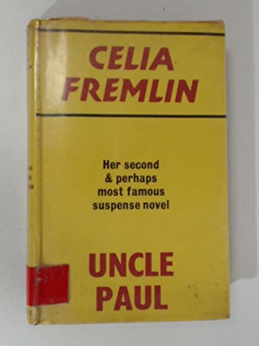Uncle Paul by Celia Fremlin