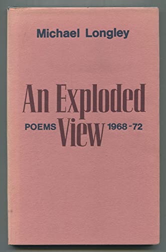 An Exploded View: Poems 1968-72 (9780575016668) by LONGLEY, Michael
