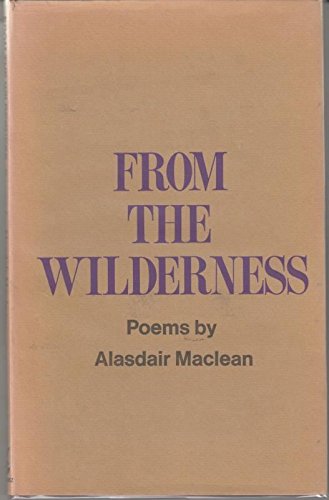 9780575017030: From the wilderness;: Poems