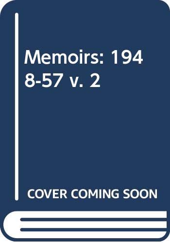 9780575018235: MEMOIRS: 1948-57 V. 2