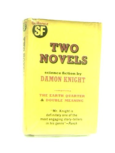 Two novels (9780575018686) by Knight, Damon Francis