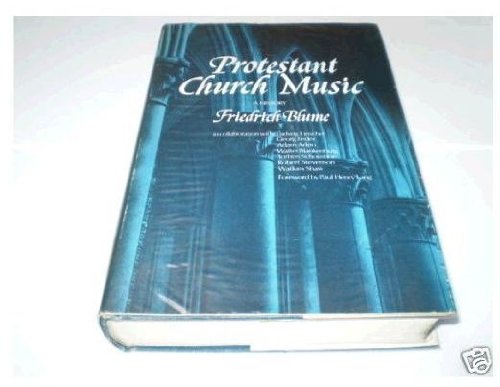 Imagen de archivo de Protestant Church Music: A History a la venta por Bear Bookshop, John Greenberg