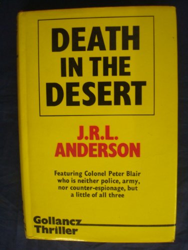 Stock image for Death in the Desert ([Gollancz thriller]) for sale by John Stoodley