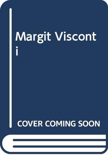 Beispielbild fr MARGIT VISCONTI: A NOVEL. zum Verkauf von Burwood Books