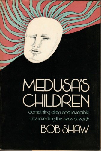 Medusa's Children - Shaw, Bob