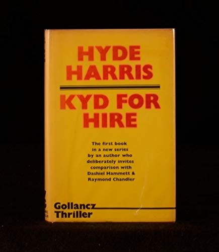 9780575023451: KYD FOR HIRE.