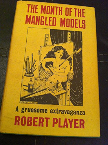 Stock image for Month of the Mangled Models for sale by WorldofBooks