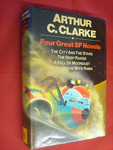 Imagen de archivo de Four Great Science Fiction Novels: The City And The Stars, The Deep Range, A Fall Of Moondust, Rendezvous With Rama a la venta por Syber's Books