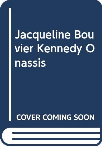 9780575026117: Jacqueline Bouvier Kennedy Onassis