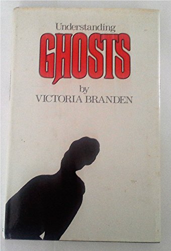 Imagen de archivo de Understanding ghosts a la venta por Alexander Books (ABAC/ILAB)