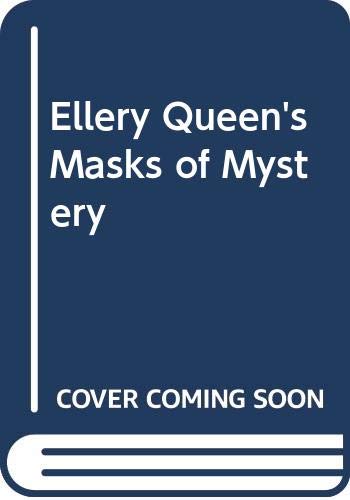 Stock image for Masks Of Mystery (Ellery Queen's) for sale by Black Cat Bookshop P.B.F.A