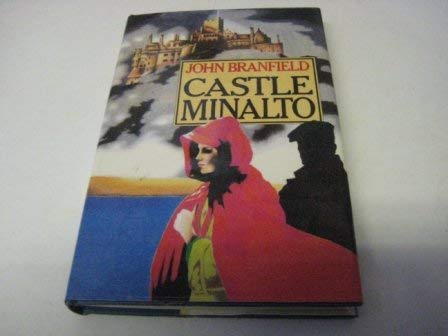 Castle Minalto, Or, The Entertainment of Dr Trevail (9780575027305) by Branfield, John