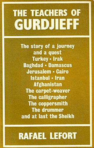 The Teachers of Gurdjieff