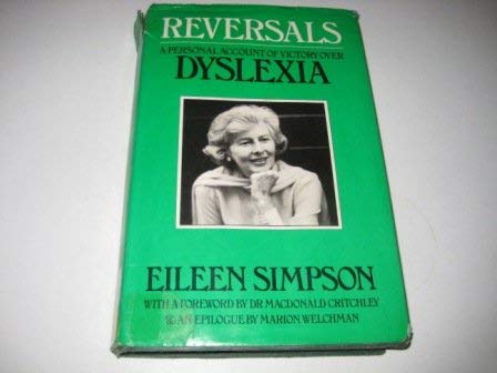 Reversals: Personal Account of Victory Over Dyslexia (9780575027602) by Simpson, Eileen