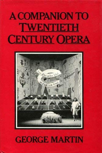 Stock image for Companion to Twentieth Century Opera for sale by Reuseabook