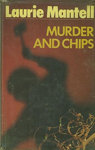 Stock image for Murder And Chips for sale by John Stoodley