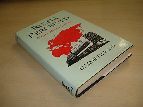 Stock image for Russia Perceived: A Trans-Siberian Journey for sale by WorldofBooks