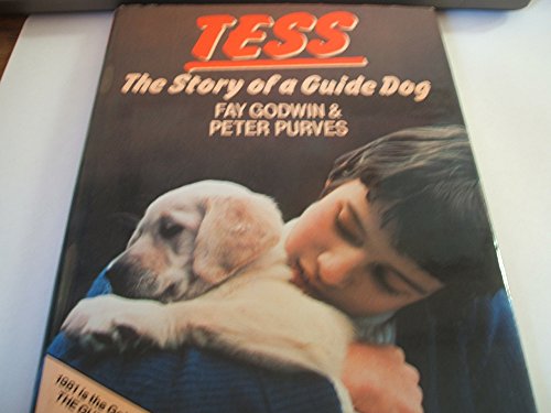 Stock image for Tess: Story of a Guide Dog for sale by AwesomeBooks