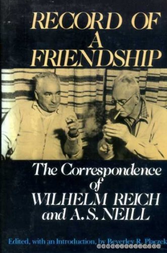 Beispielbild fr Record of a Friendship: The Correspondence of Wilhelm Reich zum Verkauf von beat book shop