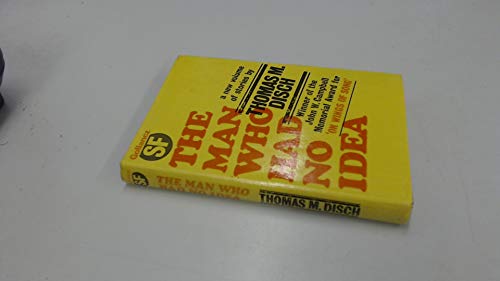 The Man who Had No Idea - a collection of stories