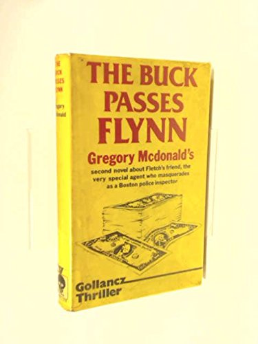9780575030923: Buck Passes Flynn