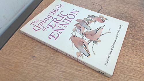 Beispielbild fr The Living Birds of Eric Ennion zum Verkauf von WorldofBooks