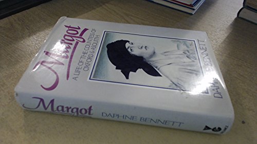 Stock image for Margot Margot : A Life of The Countess of Oxford and Asquith for sale by Greener Books