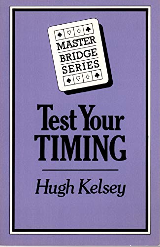 Stock image for Test Your Timing for sale by ThriftBooks-Dallas
