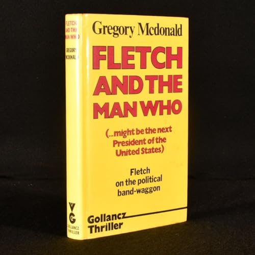 Stock image for Fletch and the Man Who for sale by Hawking Books