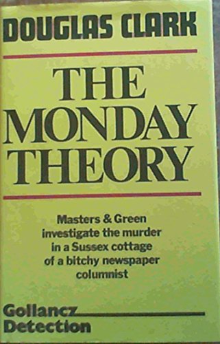 9780575033597: The Monday theory