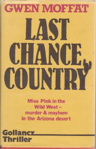 9780575033641: Last Chance Country