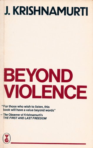 Beyond Violence (9780575033726) by KRISHNAMURTI