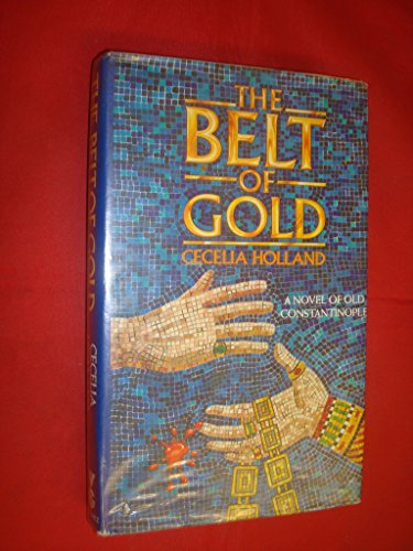 Stock image for The Belt of Gold for sale by Fiction First