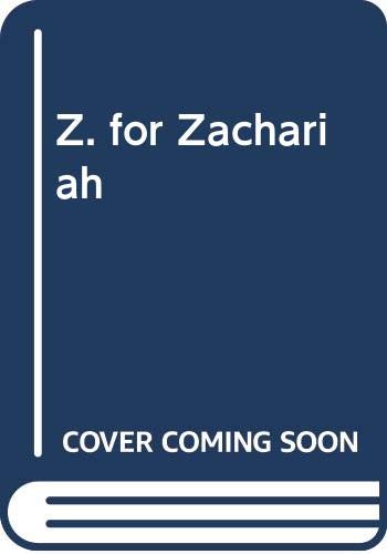 Imagen de archivo de Z for Zachariah a la venta por Better World Books Ltd