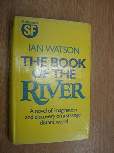 9780575033962: The Book of the River