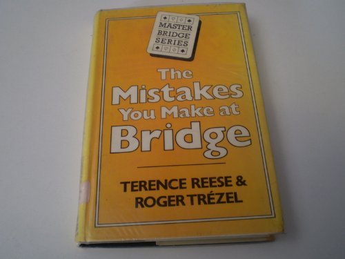 Beispielbild fr The Mistakes You Make at Bridge (Master Bridge Series) zum Verkauf von Greener Books