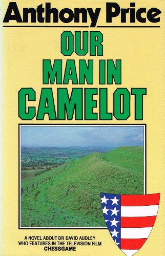 Our Man in Camelot (9780575034617) by Price, Anthony