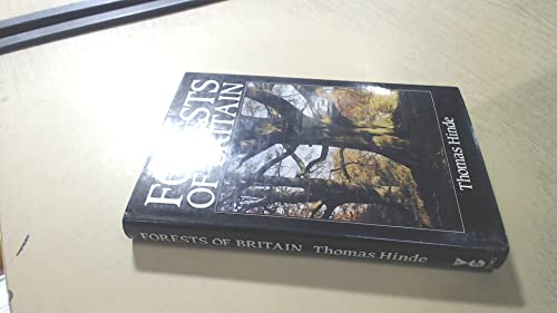 Imagen de archivo de Forests of Britain a la venta por Aynam Book Disposals (ABD)