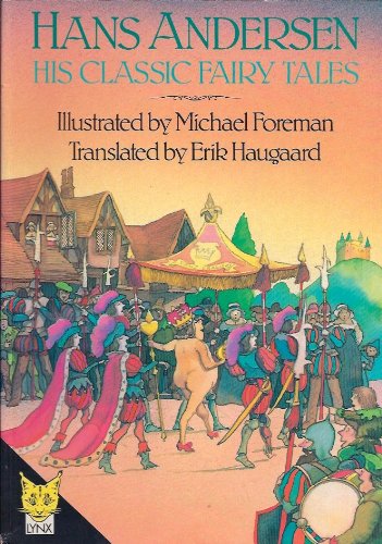 Imagen de archivo de Hans Andersen, His Classic Fairy Tales a la venta por HPB-Emerald