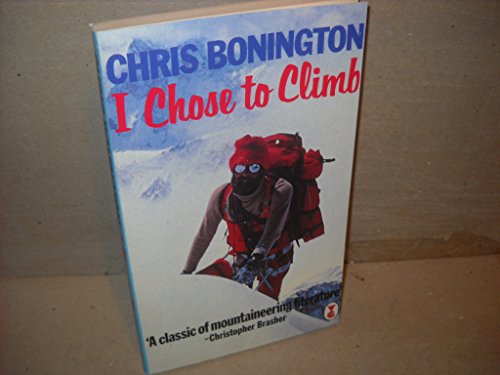 Beispielbild für I Chose to Climb zum Verkauf von Hippo Books