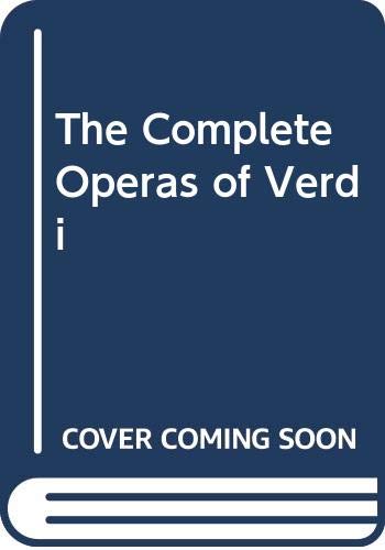 Stock image for The complete operas of Verdi for sale by Books From California