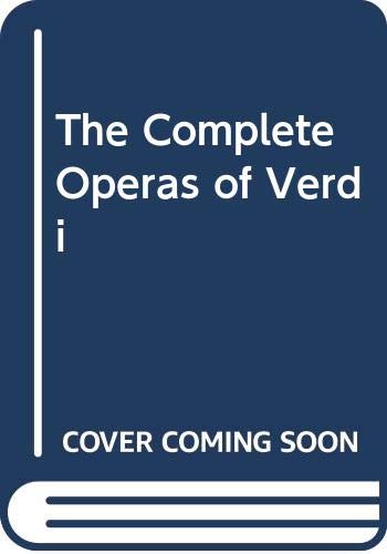 The complete operas of Verdi (9780575035911) by OSBORNE, Charles