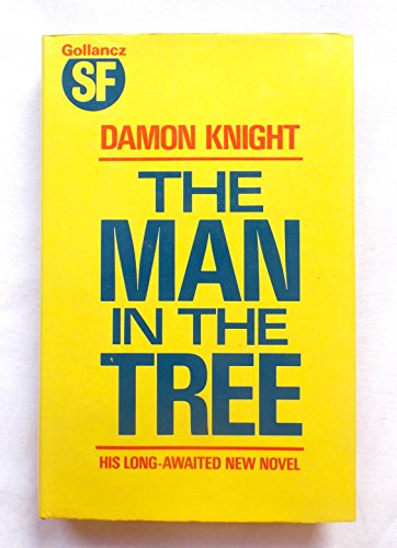 9780575035959: The Man in the Tree