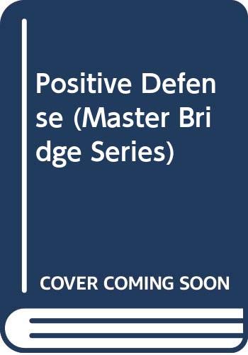 Imagen de archivo de Positive Defense (Master Bridge Series) a la venta por SecondSale